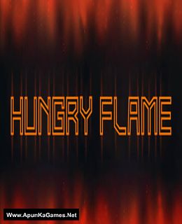 Hungry Flame Cover, Poster, Full Version, PC Game, Download Free