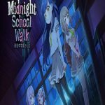 Midnight School Walk