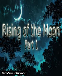 Rising of the Moon: Part 1 Cover, Poster, Full Version, PC Game, Download Free