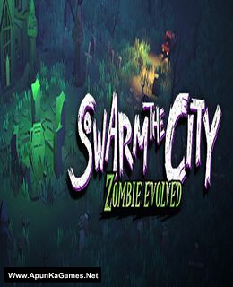 Swarm the City: Zombie Evolved Cover, Poster, Full Version, PC Game, Download Free