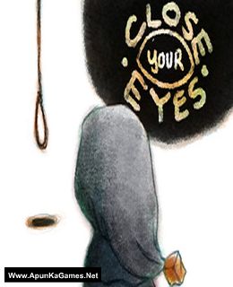 Close Your Eyes [Old Version] Cover, Poster, Full Version, PC Game, Download Free