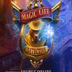 Magic City Detective: Secret Desire Collector’s Edition