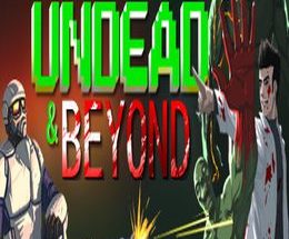 Undead & Beyond