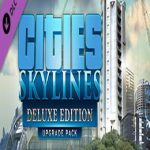Cities: Skylines – Deluxe Edition