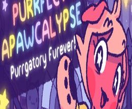 Purrfect Apawcalypse: Purrgatory Furever