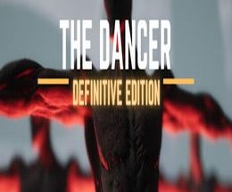 The Dancer: Definitive Edition